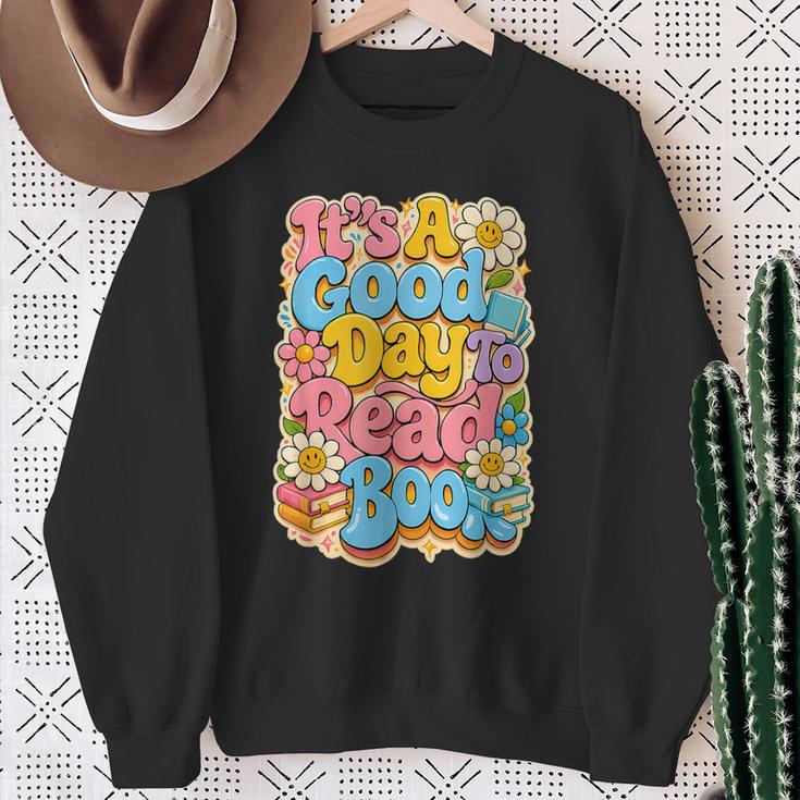 It's A Good Day To Read Book For Readers Sweatshirt Gifts for Old Women