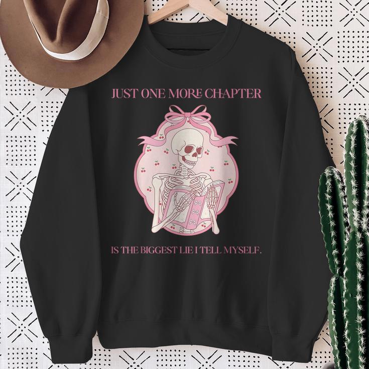Just One More Chapter Is The Biggest Lie I Tell Myself Book Sweatshirt Gifts for Old Women