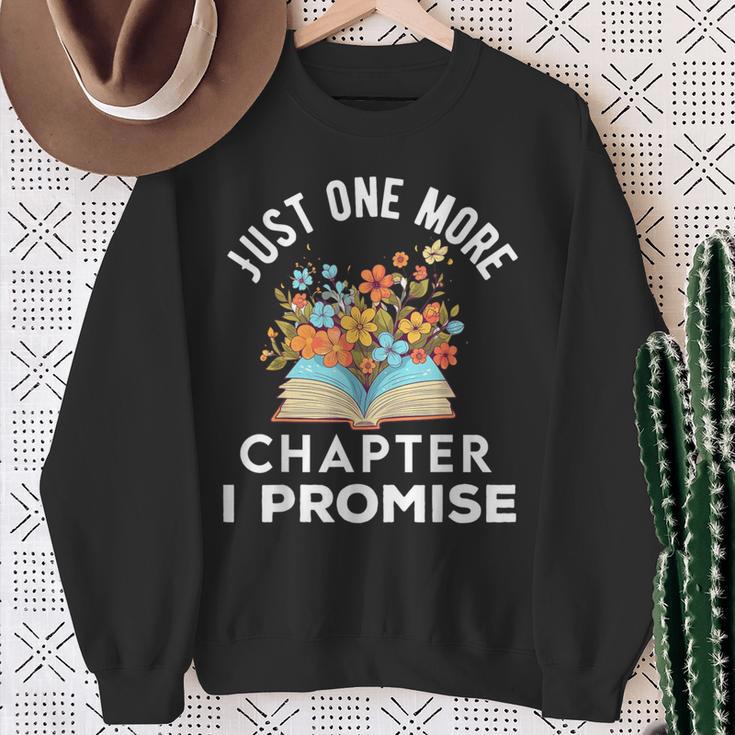 Just One More Chapter I Promise Book Lover Worm Nerd Sweatshirt Gifts for Old Women