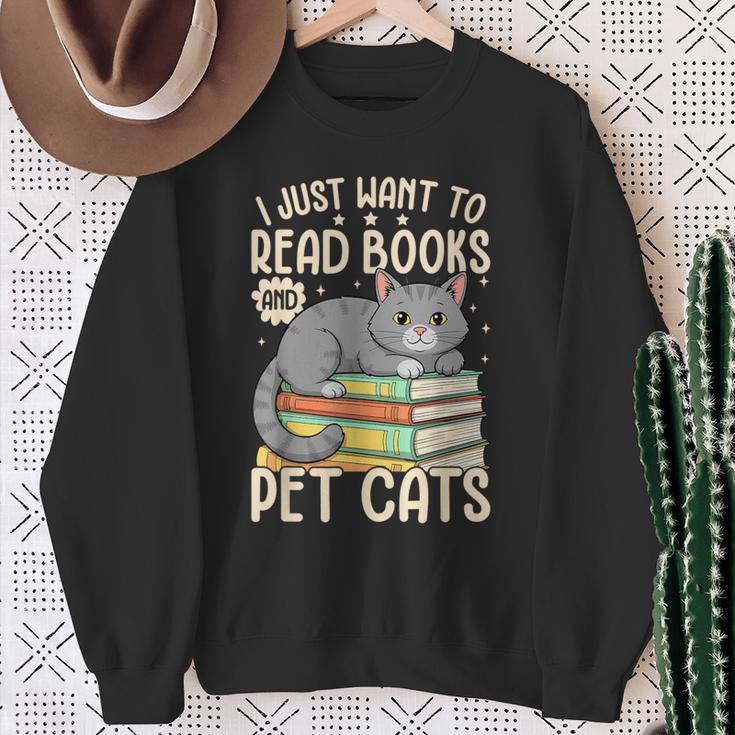 I Just Want To Read Books And Pet Cats Cat Reading Sweatshirt Gifts for Old Women I Just Want To Read Books And Pet Cats Cat Reading Sweatshirt Gifts for Old Women
