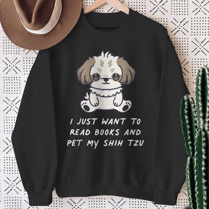I Just Want To Read Books And Pet My Shih Tzu Dog Kawaii For Men Women Kids Sweatshirt Gifts for Old Women