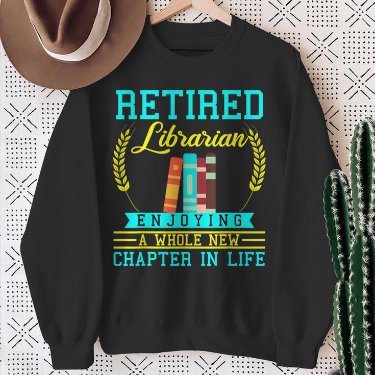 Librarian Retirement Retired Book Coworker Former 2025 Sweatshirt Gifts for Old Women Librarian Retirement Retired Book Coworker Former 2025 Sweatshirt Gifts for Old Women