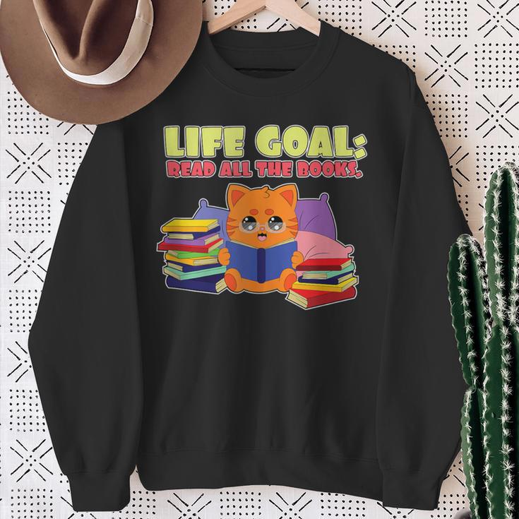 Life Goals Read All The Books I Book Worm I Book Lover Sweatshirt Gifts for Old Women