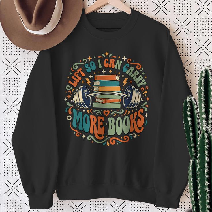 Lift So I Can Carry More Books Bookworm Retro Sweatshirt Gifts for Old Women