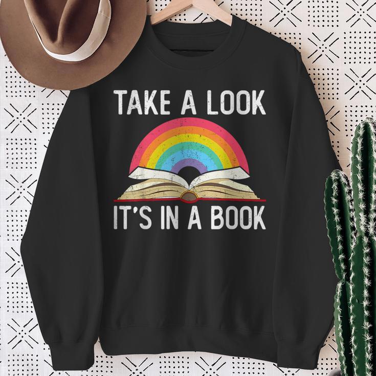 Take A Look Its In A Book Rainbow Reading Bookworm Book Sweatshirt Gifts for Old Women