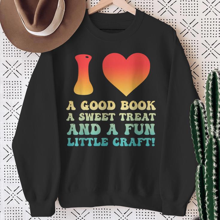 I Love A Good Book Sweet Treat Crochet Baking Sweatshirt Gifts for Old Women I Love A Good Book Sweet Treat Crochet Baking Sweatshirt Gifts for Old Women