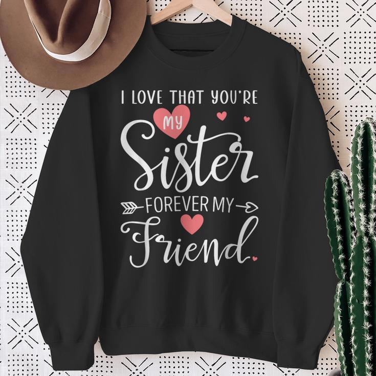 I Love That You're Myister Always Myis Forever My Friend スウェットシャツ 年配の女性への贈り物