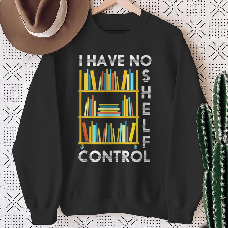 I Have No Shelf Control Librarian Bookshelf Reading Sweatshirt Gifts for Old Women