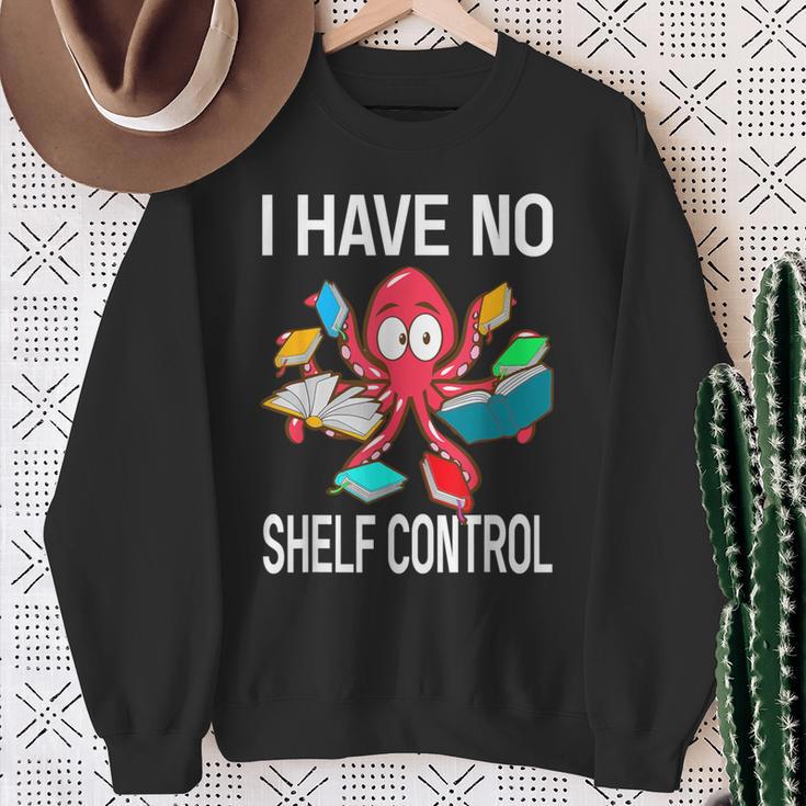 I Have No Shelf Control Reading Books Bookworm Sweatshirt Gifts for Old Women