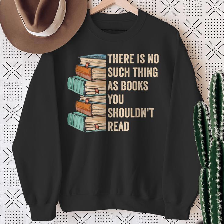 No Thing As Books You Shouldn't Read Banned Books Reader Sweatshirt Gifts for Old Women No Thing As Books You Shouldn't Read Banned Books Reader Sweatshirt Gifts for Old Women