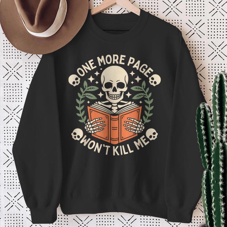 One More Page Won't Kill Me Reading Skeleton Read Book Sweatshirt Gifts for Old Women