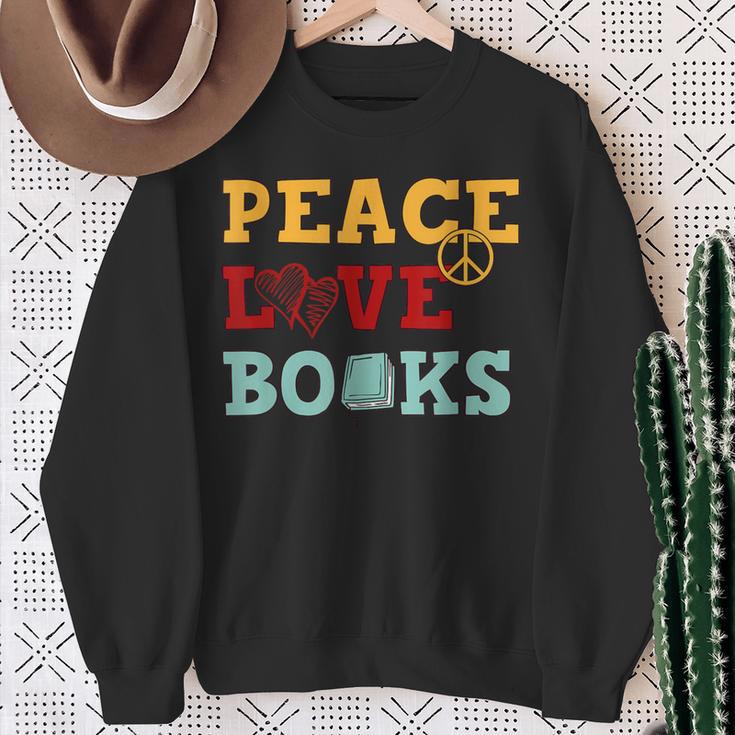 Peace Love Books s For Book Lovers Sweatshirt Gifts for Old Women Peace Love Books s For Book Lovers Sweatshirt Gifts for Old Women