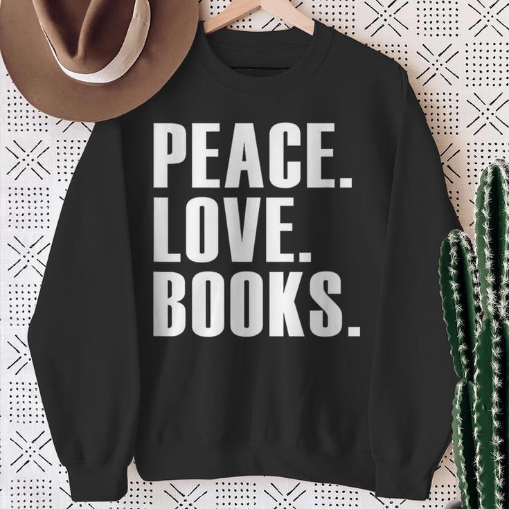 Peace Love Read Books Book Lover n Girls Reading Teacher Sweatshirt Gifts for Old Women Peace Love Read Books Book Lover n Girls Reading Teacher Sweatshirt Gifts for Old Women