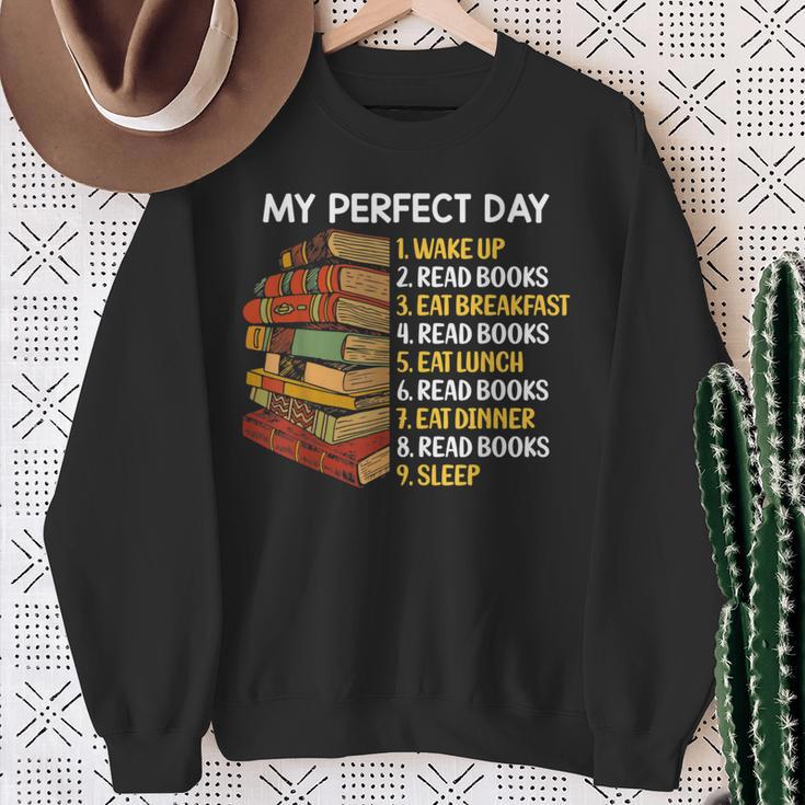 My Perfect Day Wake Up Read Books Funny Book Lover Tee Sweatshirt Gifts for Old Women