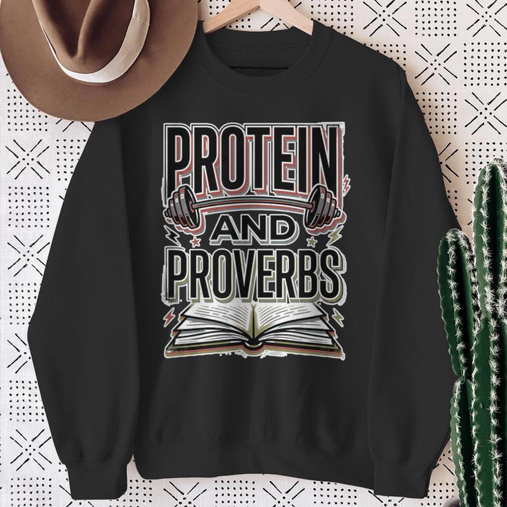 Protein And Proverbs Protein Workout Wisdom Book Lover Gym Sweatshirt Gifts for Old Women Protein And Proverbs Protein Workout Wisdom Book Lover Gym Sweatshirt Gifts for Old Women