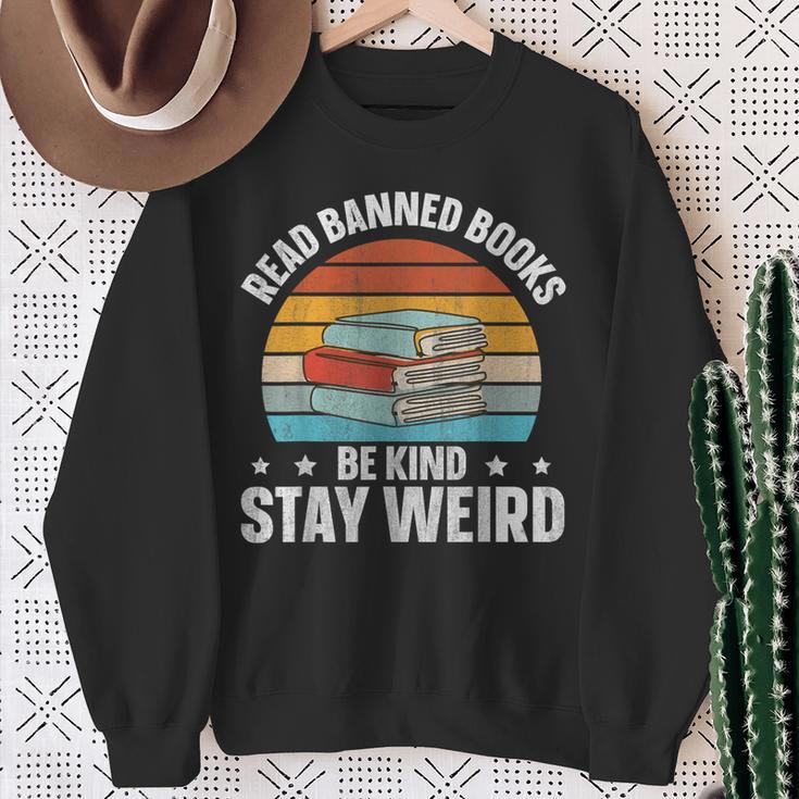 Read Banned Books Be Kind Stay Weird Sweatshirt Gifts for Old Women