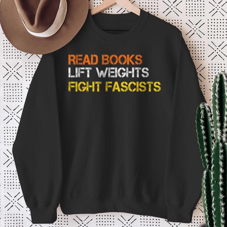 Read Books Lift Weights Fight Fascists Reading Retro Sweatshirt Gifts for Old Women