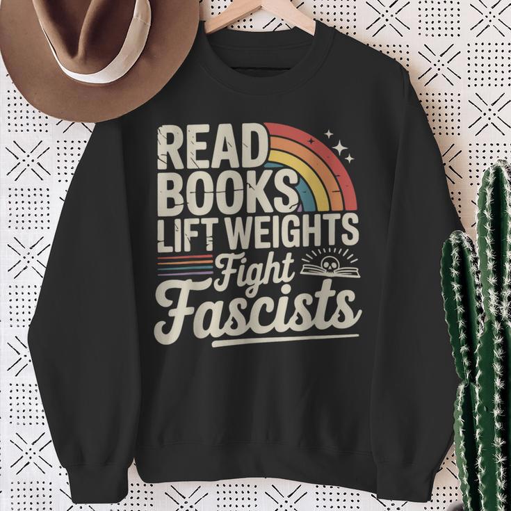 Read Books Lift Weights Fight Fascists Retro Vintage Sweatshirt Gifts for Old Women Read Books Lift Weights Fight Fascists Retro Vintage Sweatshirt Gifts for Old Women