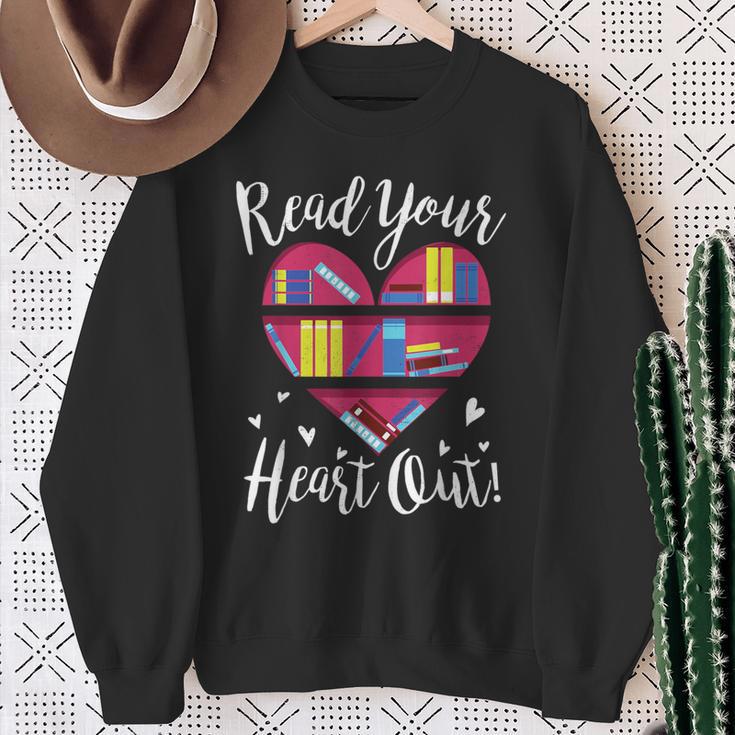 Read Your Heart Out Adorable Idea 4 Book Lovers Sweatshirt Gifts for Old Women
