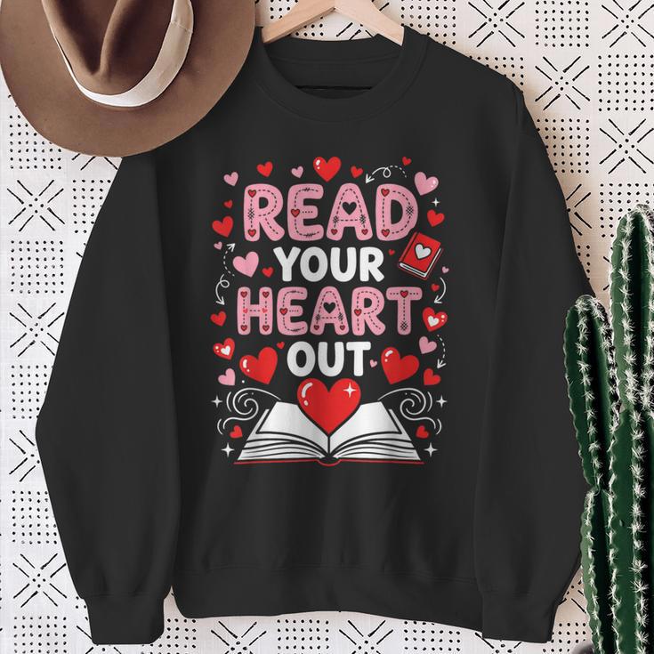 Read Your Heart Out Valentine Reading Book Lover Teacher Sweatshirt Gifts for Old Women Read Your Heart Out Valentine Reading Book Lover Teacher Sweatshirt Gifts for Old Women