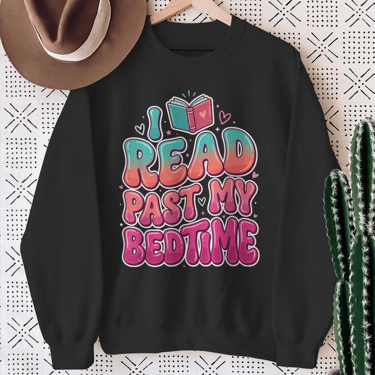 I Read Past My Bedtime Book Lover Bookworm Sweatshirt Gifts for Old Women I Read Past My Bedtime Book Lover Bookworm Sweatshirt Gifts for Old Women