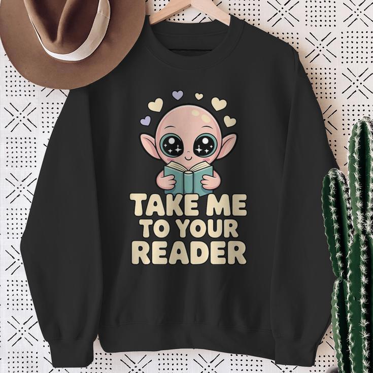 Take Me To Your Reader Cute Kawaii Alien Book Lover Pun Sweatshirt Gifts for Old Women
