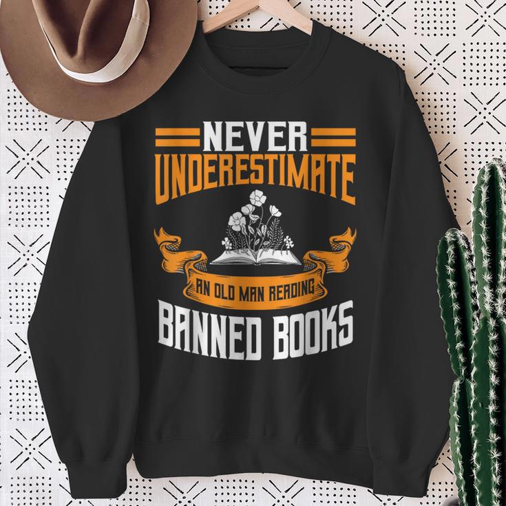 Reading Banned Books Old Man Saying Reader Book Bans Men Sweatshirt Gifts for Old Women Reading Banned Books Old Man Saying Reader Book Bans Men Sweatshirt Gifts for Old Women