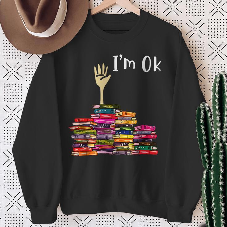 Reading Books Librarian Reader Nerd I'm Ok Teacher School Sweatshirt Gifts for Old Women