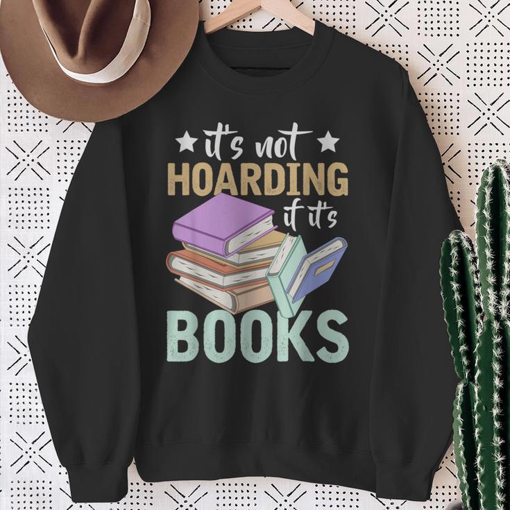 Reading Nerd Its Not Hoarding If Its Books Hoarding Sweatshirt Gifts for Old Women Reading Nerd Its Not Hoarding If Its Books Hoarding Sweatshirt Gifts for Old Women