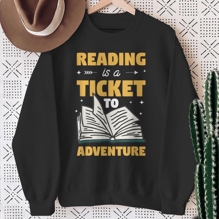 Reading Is A Ticket To Adventure Book Reader Lover Bookworm Sweatshirt Gifts for Old Women