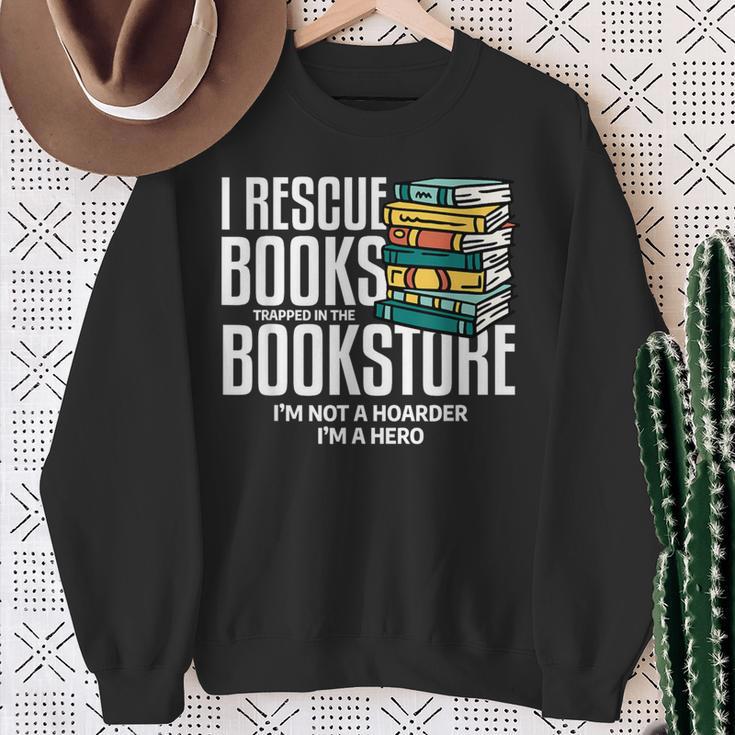 I Rescue Books Trapped Bookstore Book Reader Bookworm Sweatshirt Gifts for Old Women