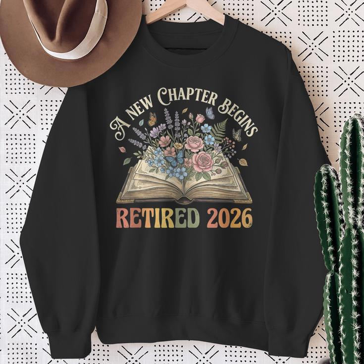 Retired 2026 A New Chapter Begins Floral Book Retirement Sweatshirt Gifts for Old Women Retired 2026 A New Chapter Begins Floral Book Retirement Sweatshirt Gifts for Old Women