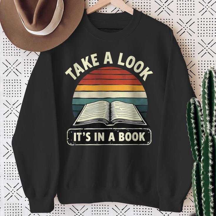 Retro Take A Look It's In A Book Reading Sweatshirt Gifts for Old Women Retro Take A Look It's In A Book Reading Sweatshirt Gifts for Old Women