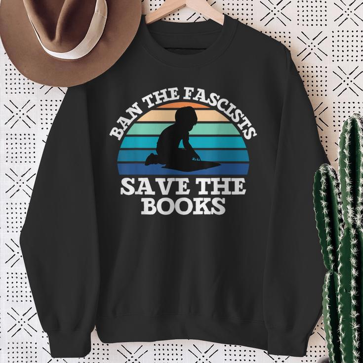 Retro Vintage Ban The Fascists Save The Books Book Lovers Sweatshirt Gifts for Old Women