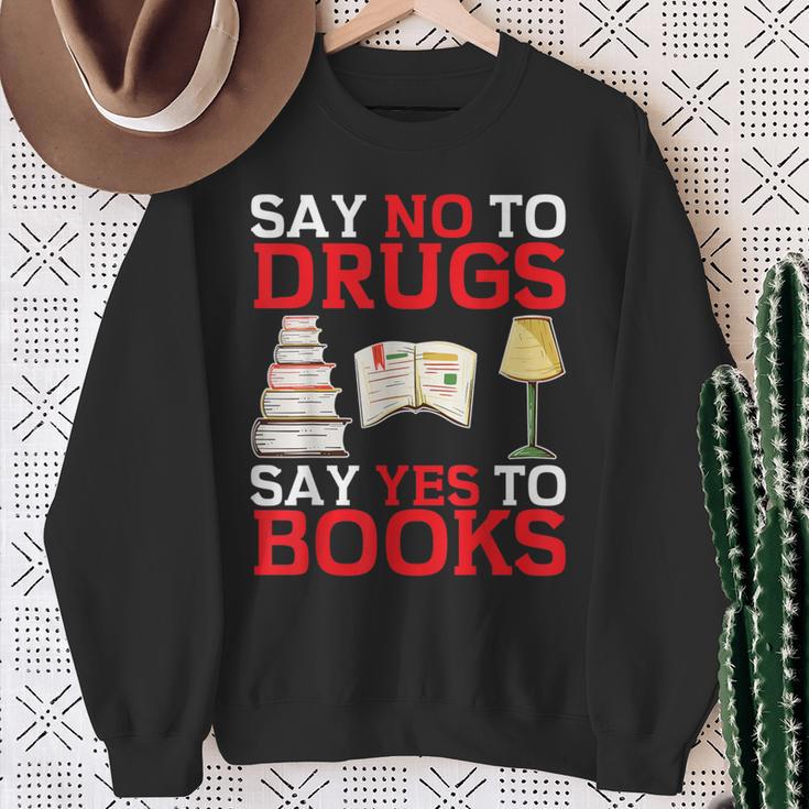 Say No To Drugs Say Yes To Books Red Ribbon Week Awareness Sweatshirt Gifts for Old Women