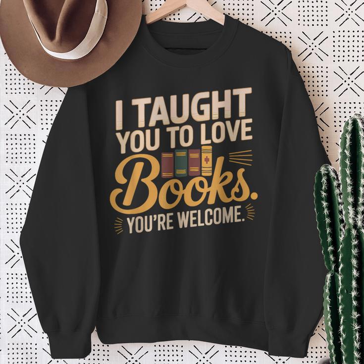 School Librarian Taught Students Love Books Impact Book Sweatshirt Gifts for Old Women School Librarian Taught Students Love Books Impact Book Sweatshirt Gifts for Old Women