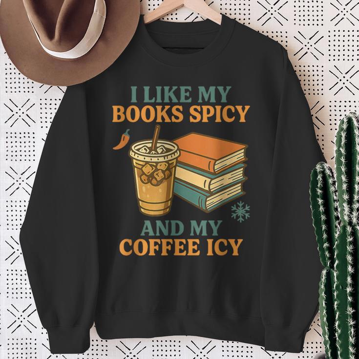 Spicy Books And Iced Coffee Book Lover Smut Reader Sweatshirt Gifts for Old Women