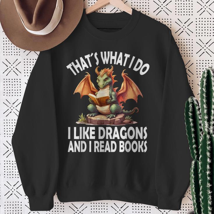 That`s What i Do i Like Dragons And i Read Books Dragon Sweatshirt Gifts for Old Women