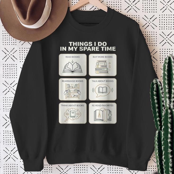 Things I Do In My Spare Time Reading Book Lover Sweatshirt Gifts for Old Women