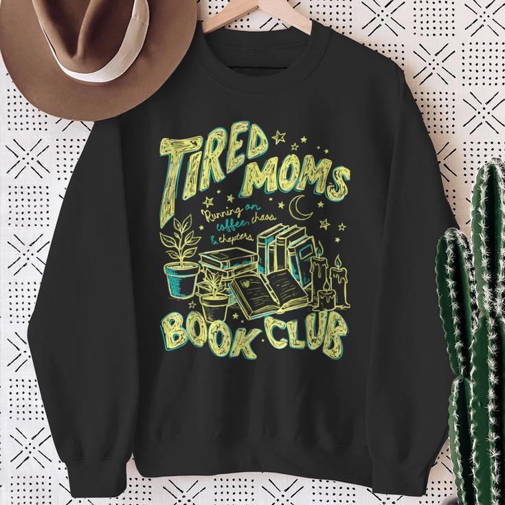 Tired Moms Book Club Running On Coffee Chaos Chapters Sweatshirt Gifts for Old Women