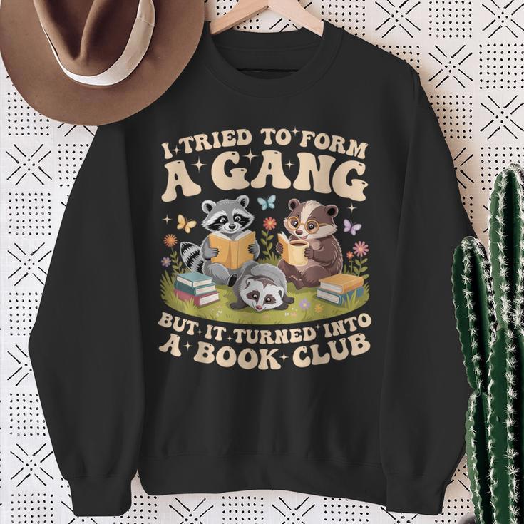 I Tried To Form A Gang But It Turned Into A Book Club Groovy Sweatshirt Gifts for Old Women