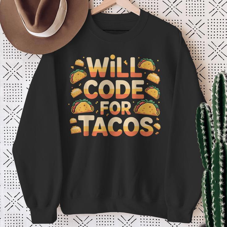Will Code For Tacos プログラマーコーダー スウェットシャツ 年配の女性への贈り物