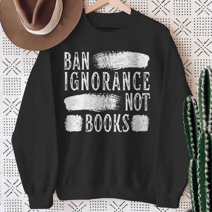 Women's Ban Ignorance Not Books Banned Book Lover Reading Enthusiast Sweatshirt Gifts for Old Women