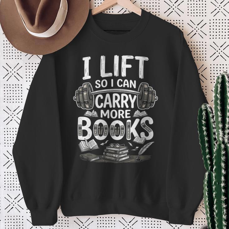 Women's I Lift So I Can Carry More Books Reading Reader Book Workout Sweatshirt Gifts for Old Women
