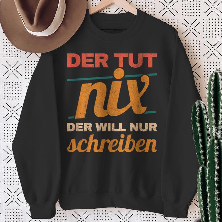 Writer Book Author Saying Schreiber Bloggen Author Sweatshirt Gifts for Old Women