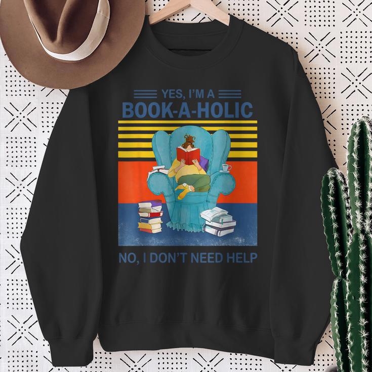 Yes I’m A Book A Holic No I Don’t Need Help Vintage Sweatshirt Gifts for Old Women Yes I’m A Book A Holic No I Don’t Need Help Vintage Sweatshirt Gifts for Old Women