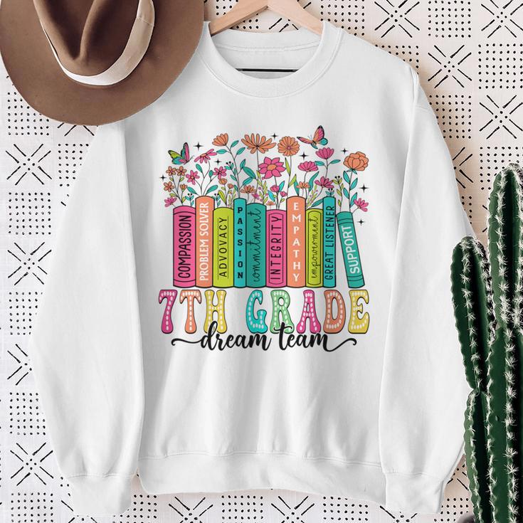 7Th Grade Dream Team Book Wildflower First Day Of School Performance Sweatshirt Gifts for Old Women