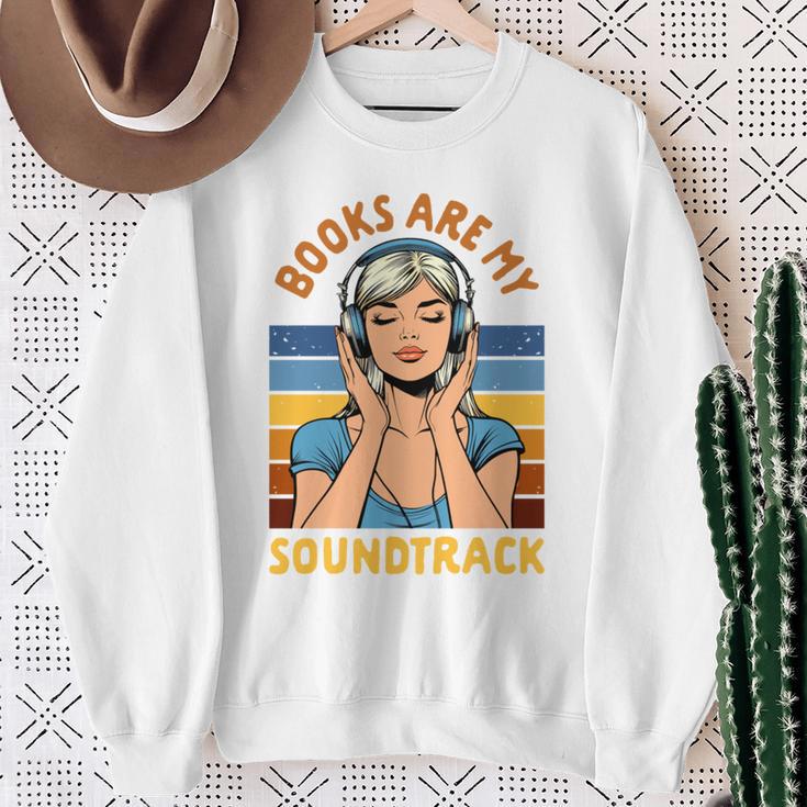 Audiobook Lover Bookish Audiobooked Books Are My Soundtrack Sweatshirt Gifts for Old Women