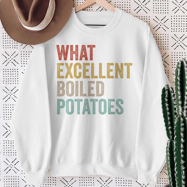 Book Lover Austen Literature What Excellent Boiled Potatoes Sweatshirt Gifts for Old Women