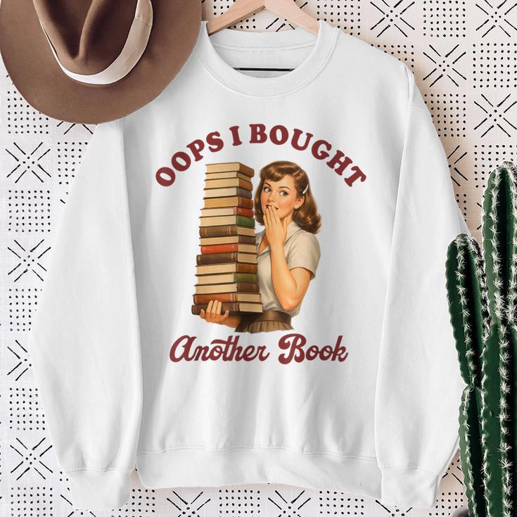 Book Lover Bookish Reading Squad Oops I Bought Another Book Sweatshirt Gifts for Old Women
